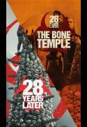 28 Years Later: The Bone Temple Double Bill