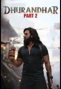 Dhurandhar 2