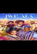 IWE ALA: AN OJUDE OBA STORY