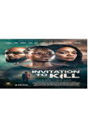 An Invitation to Kill