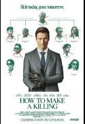 How To Make A Killing