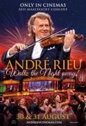 Andre Rieu : Waltz The Night Away