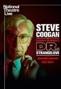 NT Recorded Live: Dr. Strangelove