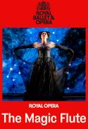 Royal Opera Recorded Live: The Magic Flute