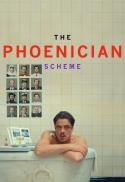 The Phoenician Scheme (2025)