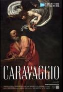 EXHIBITION ON SCREEN: Caravaggio