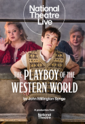 NT Recorded Live: The Playboy of the Western World
