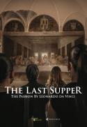 The Last Supper: The Passion by Leonardo da Vinci