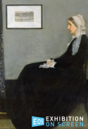 EXHIBITION ON SCREEN: James McNeill Whistler