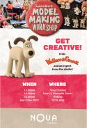 Aardman Model Making Workshop - Gromit