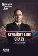 NT Live 2022: Straight Line Crazy
