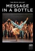 Royal Opera 2023/24 Season: Message In A Bottle