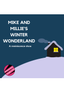 Mike and Millie's Winter Wonderland