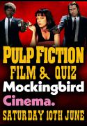 Pulp Fiction Quiz and Screening