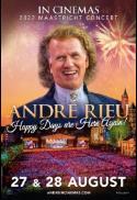 André Rieu’s 2022 Maastricht Concert: Happy Days a